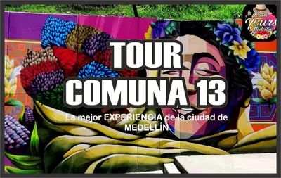 a sign that says tour comuna on a wall at Exclusive Group Accomodation in Medellín
